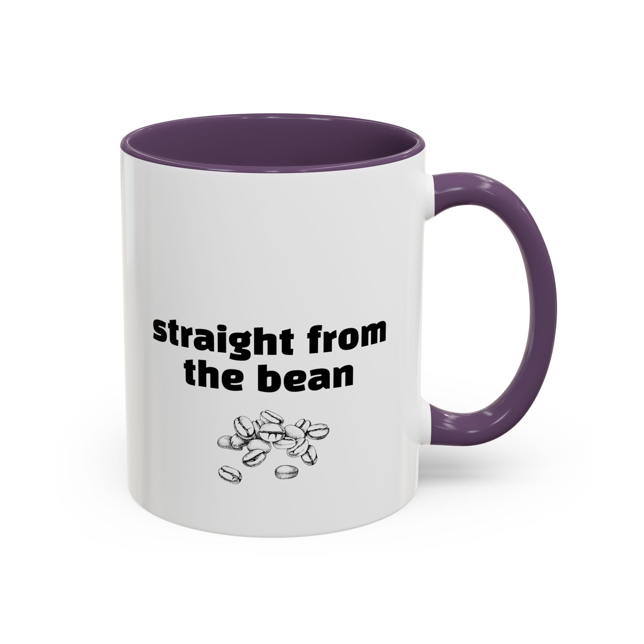 Straight From The Bean Coffee Mug — 11/15oz Accent Ceramic Mug