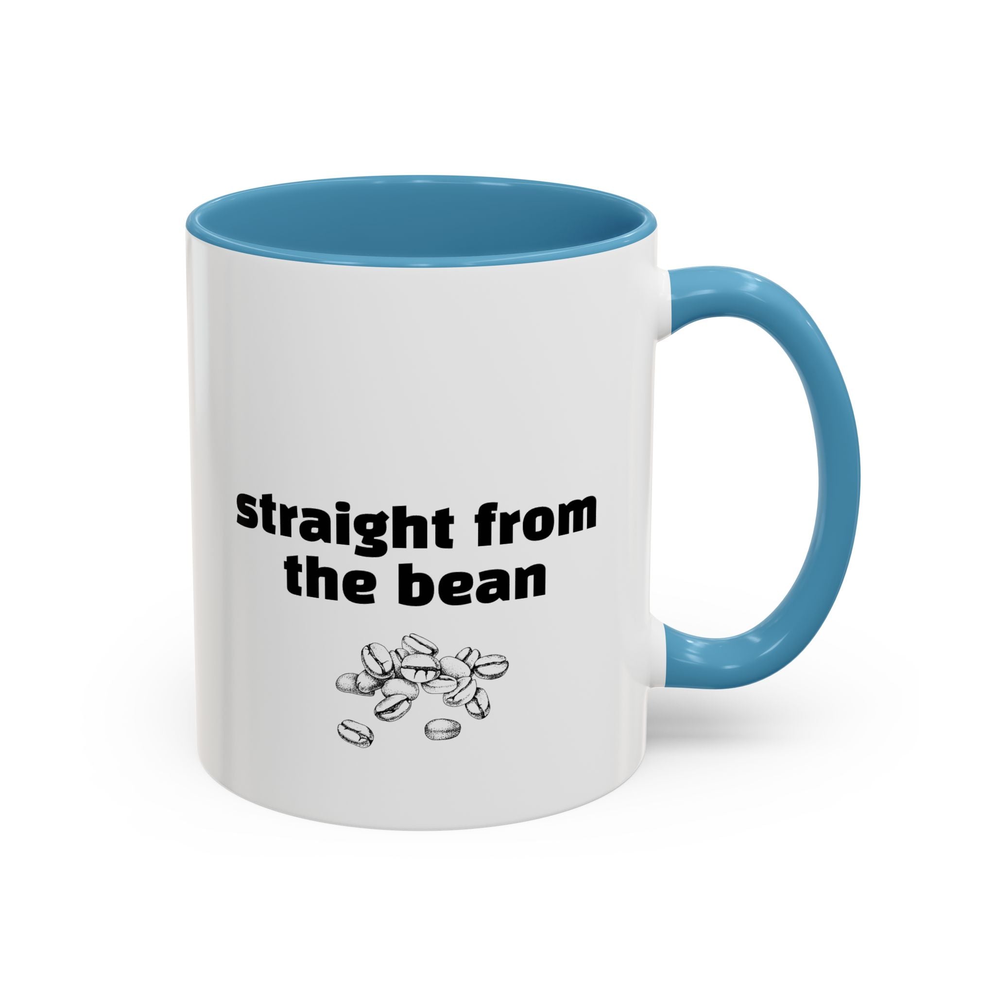 Straight From The Bean Coffee Mug — 11/15oz Accent Ceramic Mug